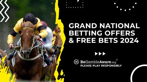 grand national free bets 2018|Grand National Free Bets 2024 .